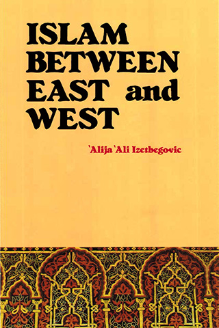 Islam between East and West