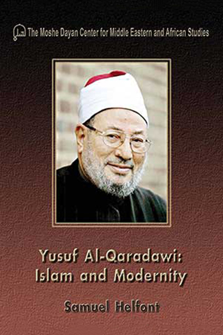 Yusuf al-Qaradawi: Islam and Modernity