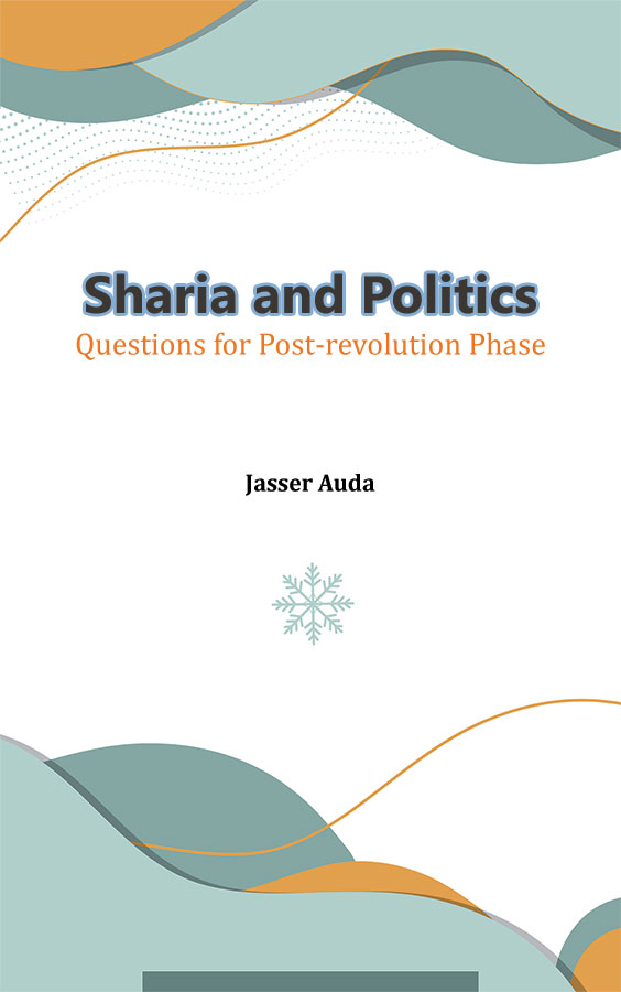 Sharia and Politics: Questions for Post-Revolution Phase